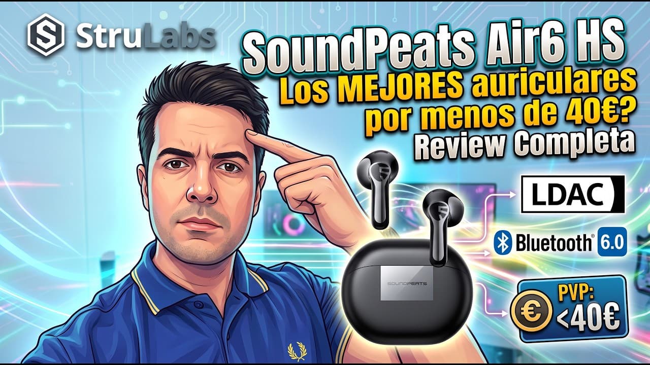 SoundPeats Air6 HS — Mejores Auriculares por menos de 40€ ??